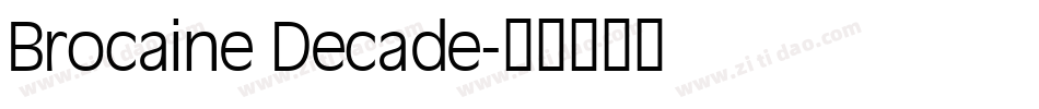 Brocaine Decade字体转换